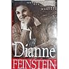 Dianne Feinstein: Never Let Them See You Cry