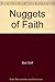 Nuggets of Faith by Bob    Goff