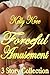 Forceful Amusement - 3 Book Collection-Bondage, Anal Sex, Male and Female Domination -Hardcore Erotica