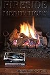 Fireside Meditations