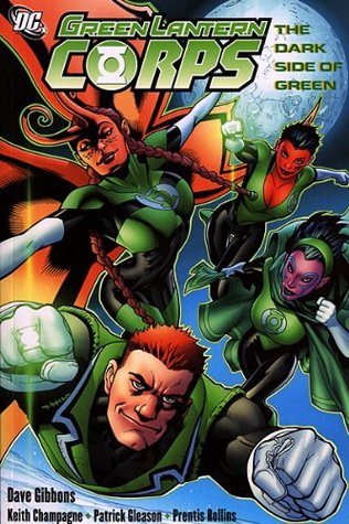 Green Lantern Corps, Volume 2: The Dark Side of Green (Paperback)