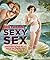 The Sexy Book of Sexy Sex