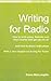 Writing and Acting for Radio