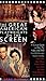The Great American Playwrights on the Screen: A Critical Guide to Film, TV, Video and DVD (Applause Books)