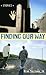 Finding Our Way