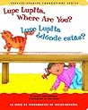 Lupe Lupita, Where Are You? / Lupe Lupita, ¿dónde estás?