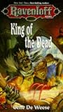King of the Dead (Ravenloft, #15) King of the Dead