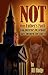 Not Our Father’s Faith by Bill Rudge
