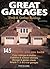 Great Garages, Sheds & Outdoor Buildings: 145 Projects You Can Build