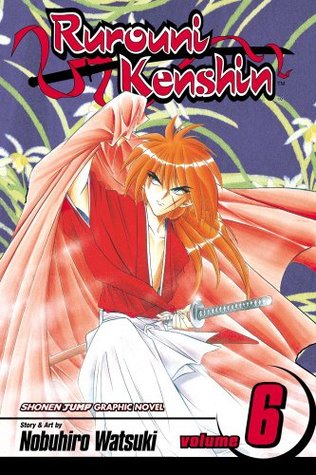 Rurouni Kenshin, Volume 06 (Paperback)