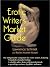 The Erotic Writer's Market ...