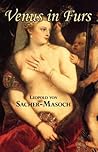 Venus in Furs by Leopold von Sacher-Masoch
