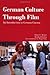 German Culture Through Film...