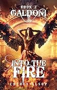 Into the Fire