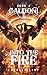 Into the Fire (The Galdoni,...