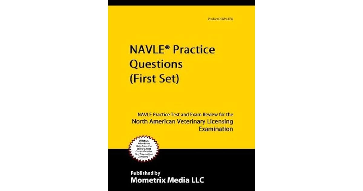 NAVLE Practice Questions (First Set): NAVLE Practice Test and Exam ...