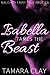 Isabella Tames the Beast by Tamara Clay