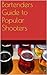 Bartenders Guide to Popular...