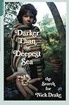 Darker Than the Deepest Sea by Trevor Dann