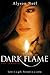 Dark Flame by Alyson Noel
