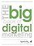 The Big Book of Digital Marketing by John Cashman