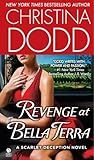 Revenge at Bella Terra by Christina Dodd