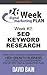 SEO KEYWORD RESEARCH: Week #2 of the 26-Week Digital Marketing Plan [Edition 3.0]