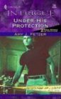 Under His Protection (Bachelors at Large #1)