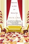 Some Like It Haute