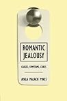 Romantic Jealousy Romantic Jealousy