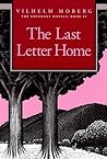 The Last Letter Home by Vilhelm Moberg