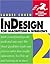 InDesign 2 for Macintosh an...