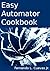 Easy Automator Cookbook