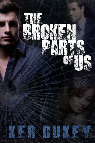 The Broken Parts of Us (The Broken, #2)