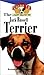 The Jack Russell Terrier: An Owner's Guide to A Happy Healthy Pet