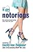 Notorious by Cecily von Ziegesar