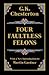 Four Faultless Felons