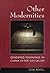 Other Modernities: Gendered...