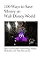 100 Ways to Save Money at Walt Disney World by John  Snow