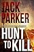 Hunt to Kill