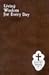 Living Wisdom for Every Day by Paul of the Cross