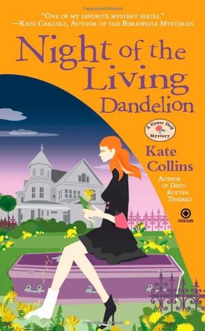 Night of the Living Dandelion (A Flower Shop Mystery, #11)