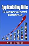 App Marketing Bible App Marketing Bible