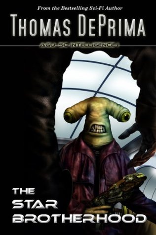 The Star Brotherhood (AGU: SC Intelligence #1)