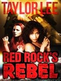 Red Rock's Rebel: Bridge Novella