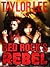 Red Rock's Rebel: Bridge Novella (Red Rock #2.5)