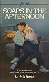 Soaps in the Afternoon (Computer Detectives, #2)