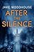 After the Silence (Amsterdam Quartet, #1)