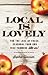 Local is Lovely