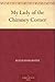 My Lady of the Chimney Corner by Alexander Irvine
